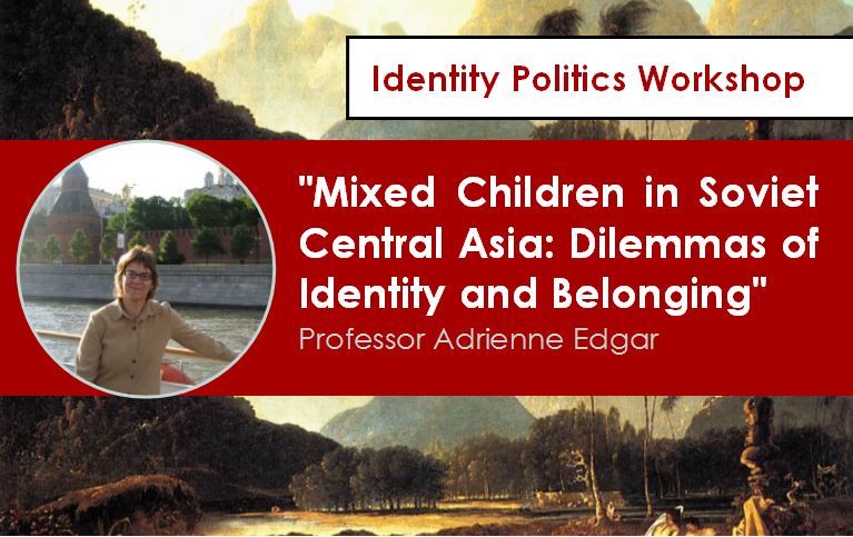 Mixed Children in Soviet Central Asia: Dilemmas of Identity and Belonging Event Image