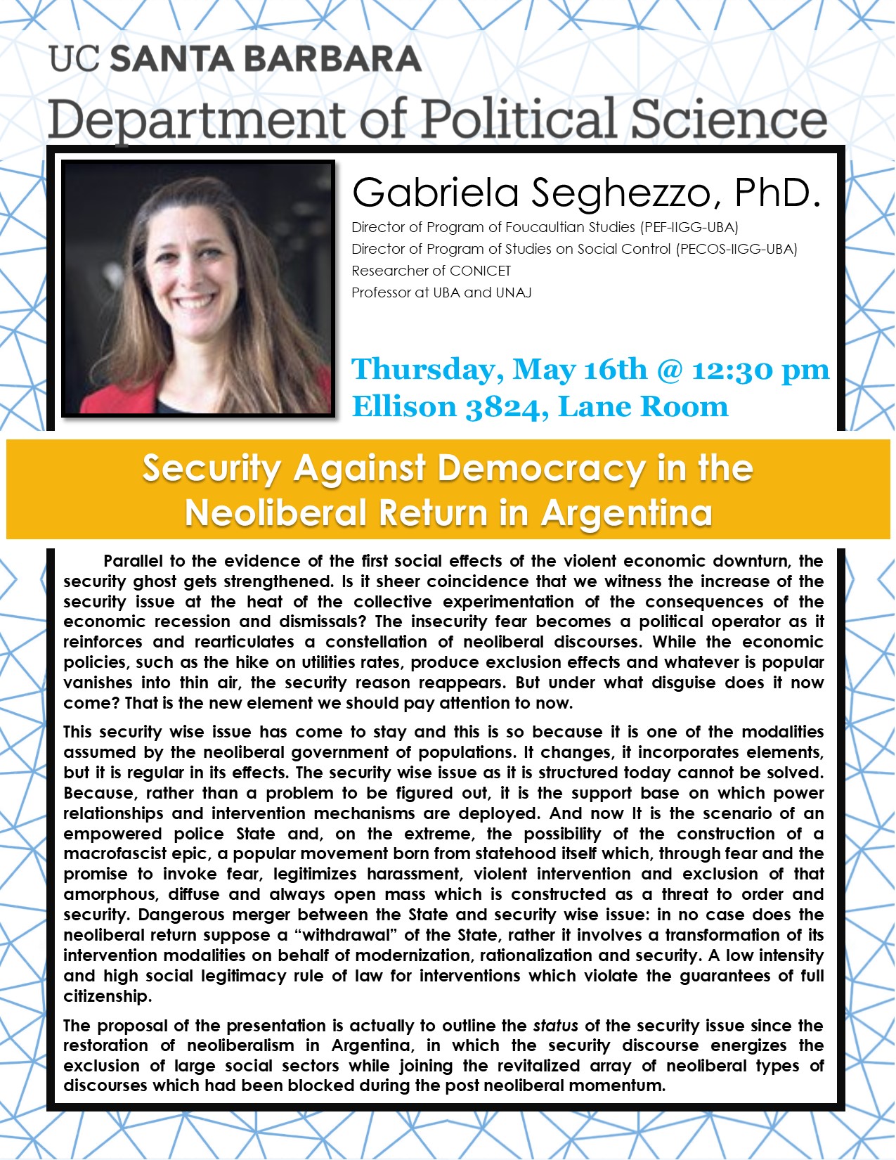 Guest Speaker Gabriela Seghezzo: Security Against Democracy in the Neoliberal Return in Argentina  Event Image
